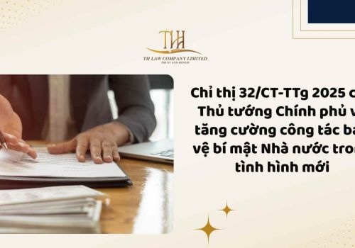 Chỉ thị 32/CT-TTg 2025 của Thủ tướng Chính phủ về tăng cường công tác bảo vệ bí mật Nhà nước trong tình hình mới