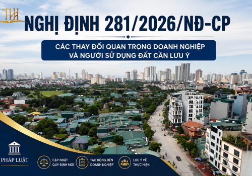 Nghị định 281/2026/NĐ-CP sửa đổi Nghị định 123/2024/NĐ-CР quy định về xử phạt vi phạm hành chính trong lĩnh vực đất đai